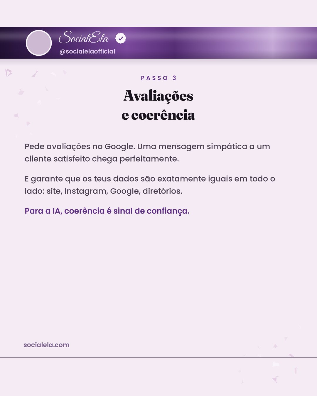 Passo 3: pedir avaliações no Google e manter os dados iguais em todo o lado