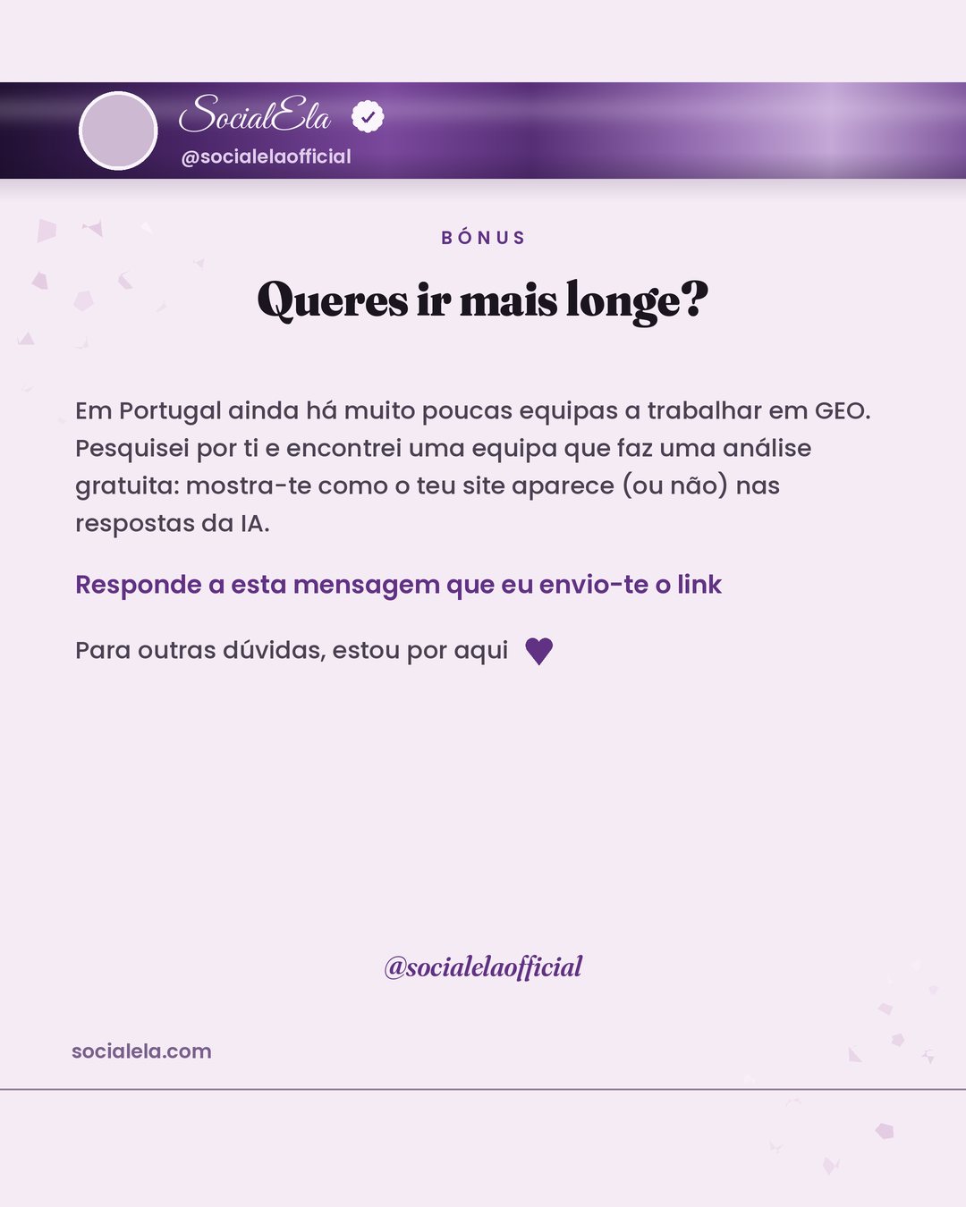 Bónus do guia GEO: análise gratuita, pedir o link à Social Ela no Instagram